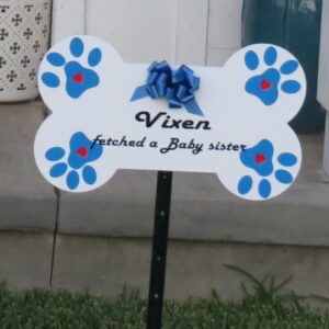 Blue or Pink Dog Bone Sign